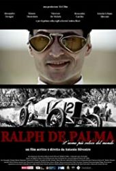 Ralph De Palma - L'uomo più veloce del mondo